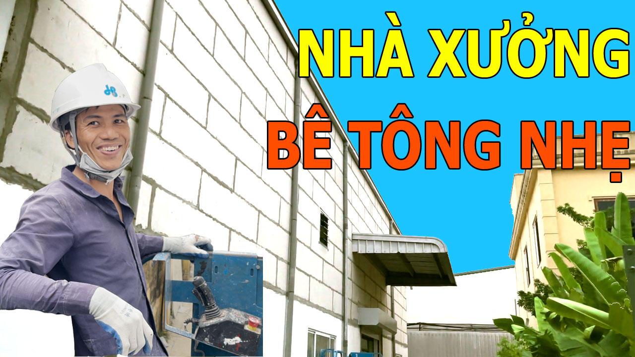 Nhà xưởng công nghiệp lắp ghép Bê tông nhẹ Kim Long 
