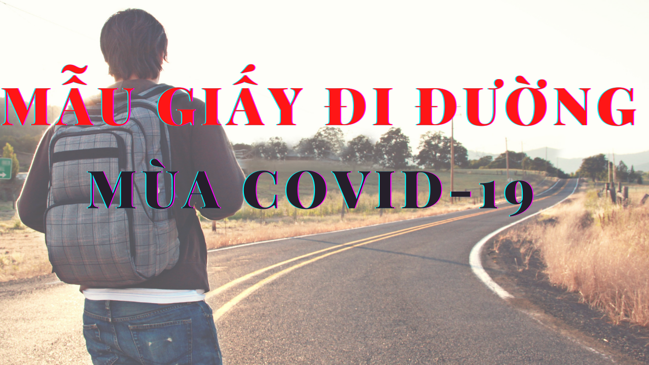 [Download] Tải mẫu giấy đi đường Hà Nội trong mùa dịch covid 